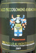 ブルネッロ・ディ・モンタルチーノ　ピアンロッソ 2003チャッチ・ピッコロミーニ・ダラゴーナ