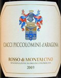 ロッソ・ディ・モンタルチーノ2003チャッチ・ピッコロミーニ・ダラゴーナ